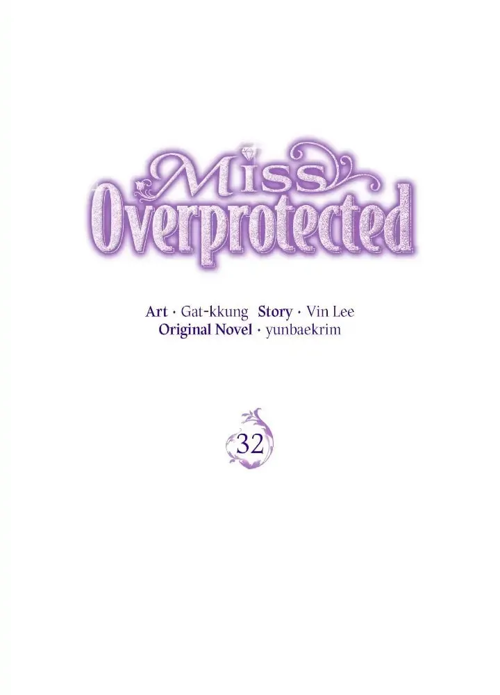 Read Miss Overprotected chapter 32 image 8 on Lezhin