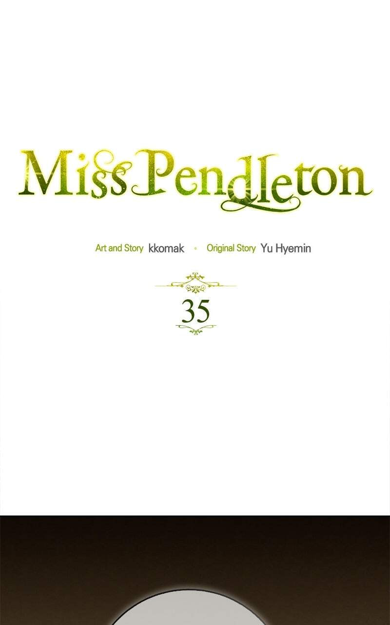Read Miss Pendleton chapter 35 image 4 on Lezhin