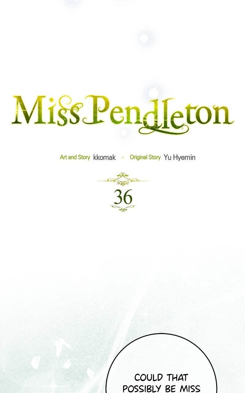 Read Miss Pendleton chapter 36 image 8 on Lezhin