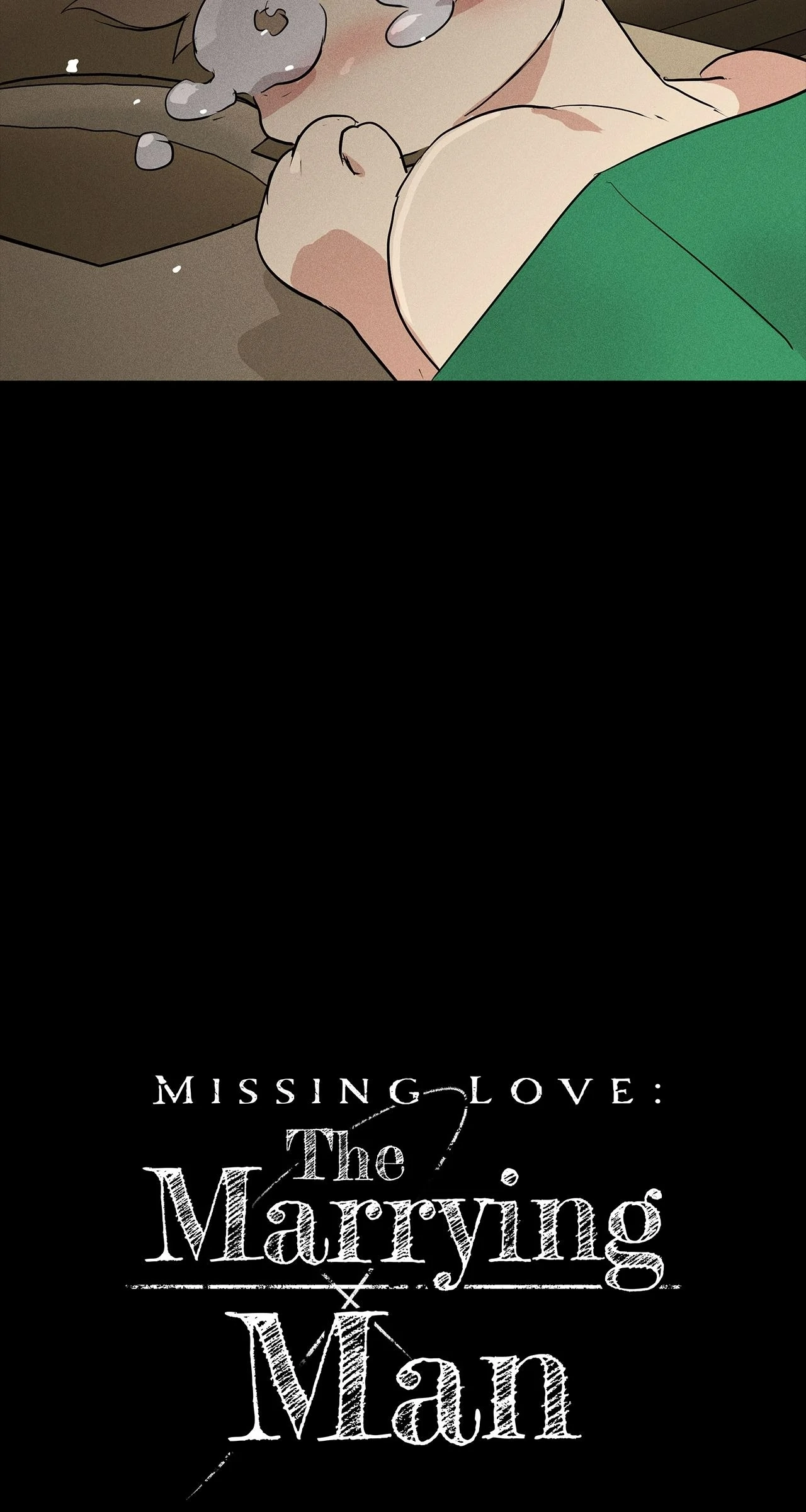 Missing Love: The Marrying Man Chapter 77.1 page 4 - 