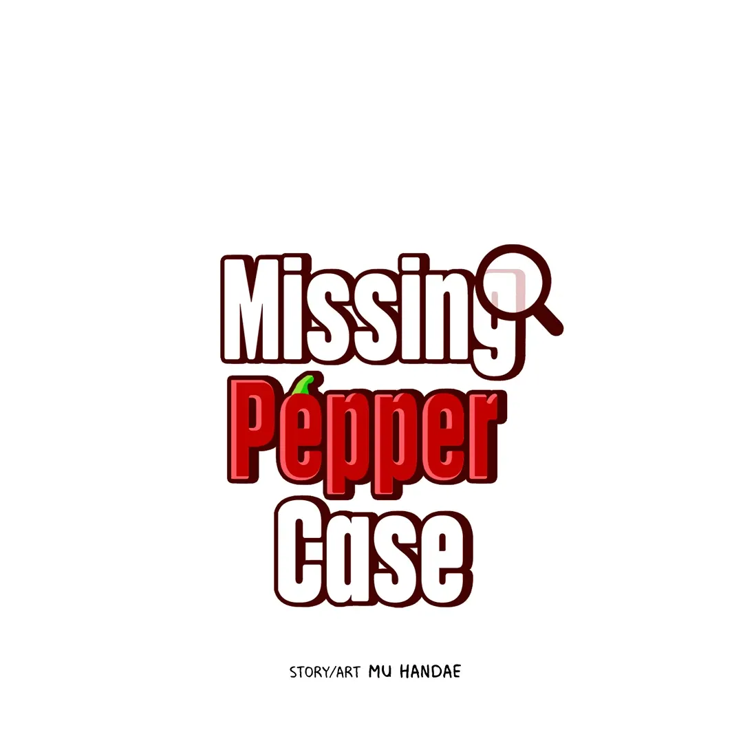 Read Missing Pepper Case chapter 10 image 1 on Lezhin
