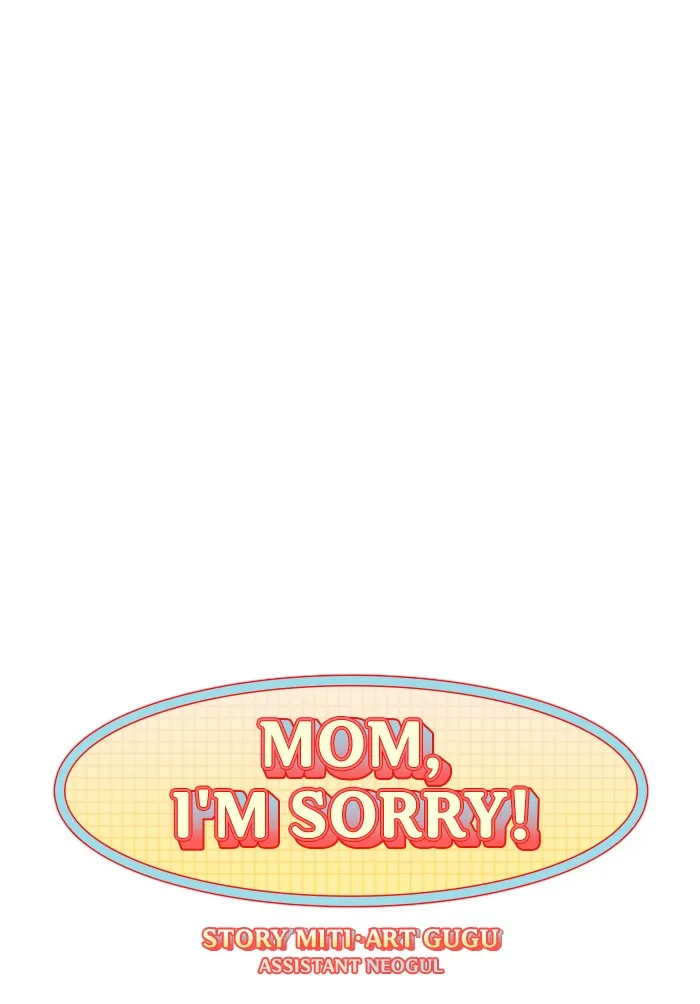 Mom, I'm Sorry Chapter 7 page 5 - 