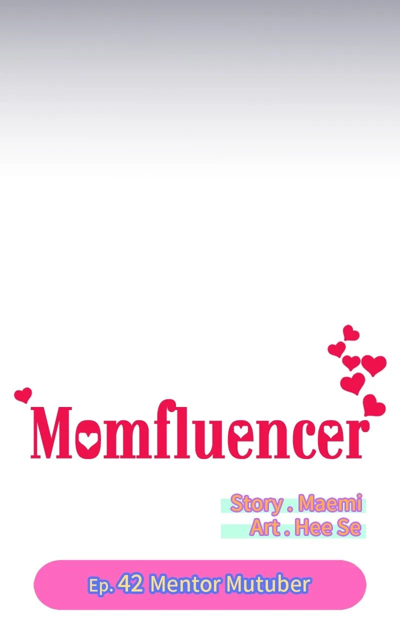 Read Momfluencer chapter 42 image 6 on Lezhin