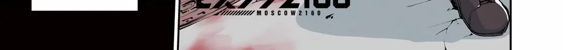 Read Moscow 2160 chapter 14 image 2 on Lezhin