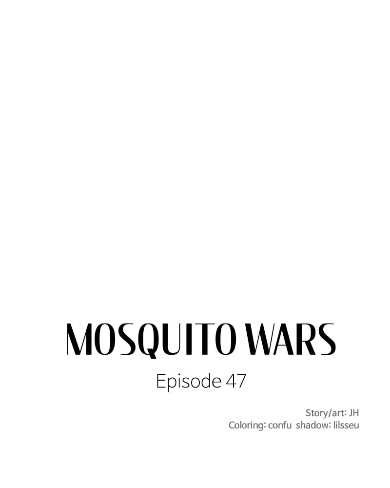 Read Mosquito Wars chapter 47 image 6 on Lezhin