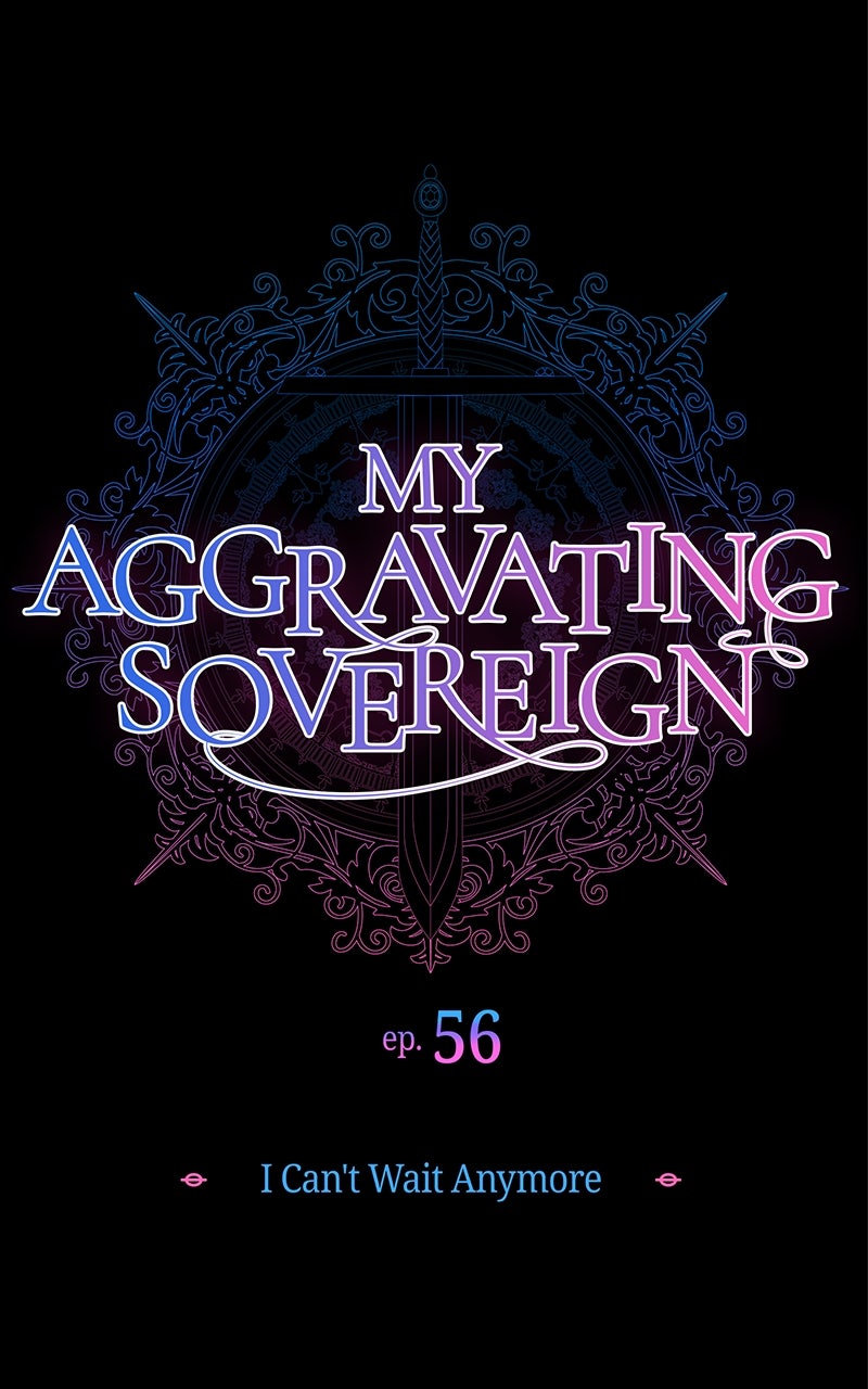 Read My Aggravating Sovereign chapter 56 image 3 on Lezhin