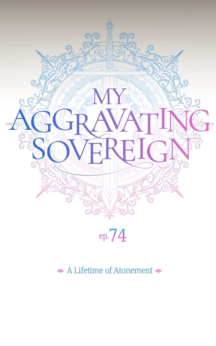 Read My Aggravating Sovereign chapter 74 image 40 on Lezhin