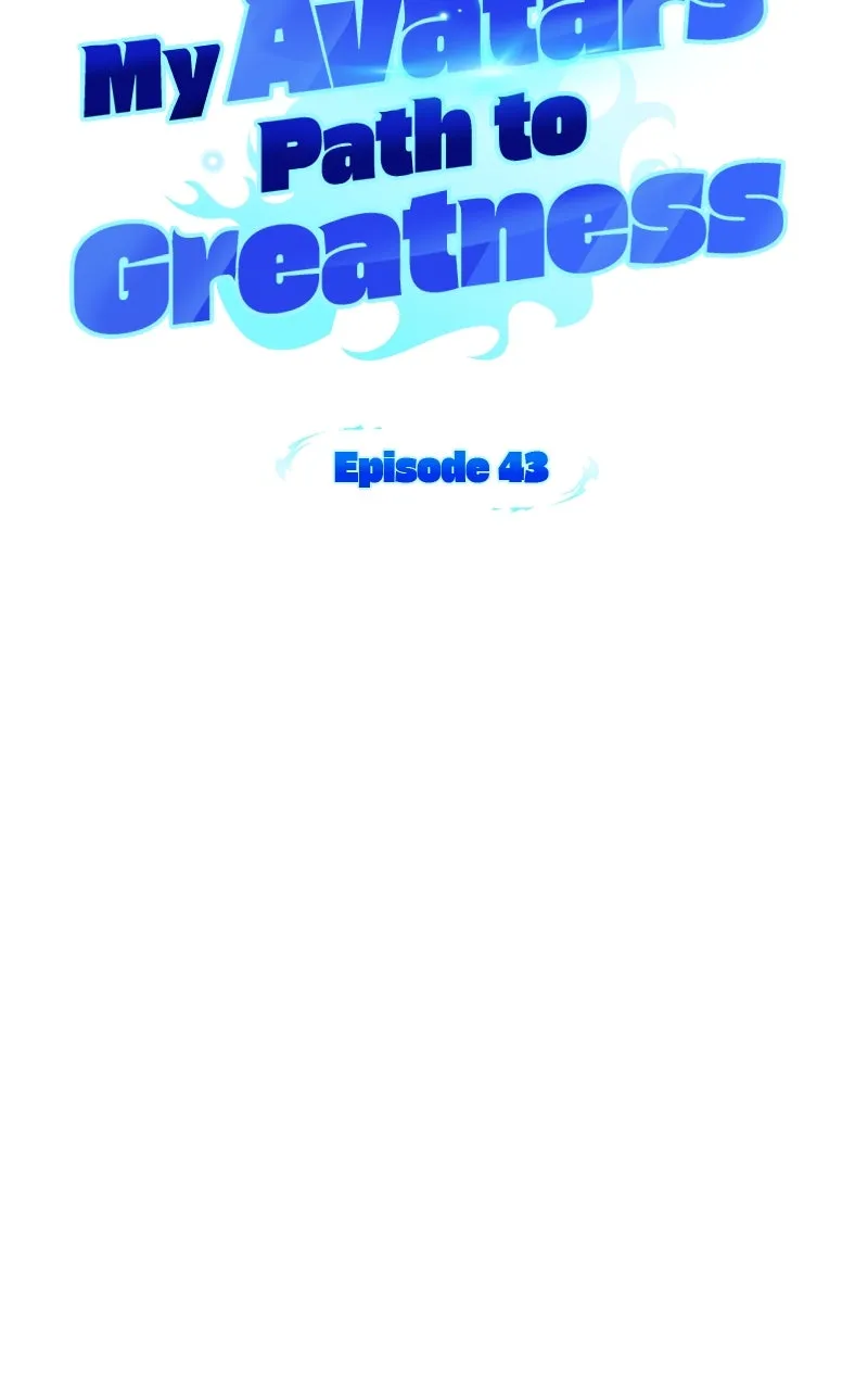 My Avatars’ Path to Greatness Chapter 43 page 17 - 