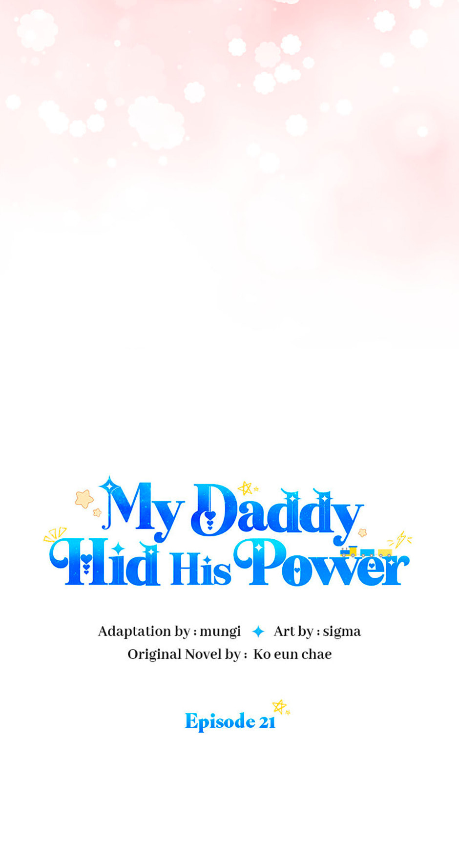 Read My Daddy Hid His Power chapter 21 image 24 on Lezhin