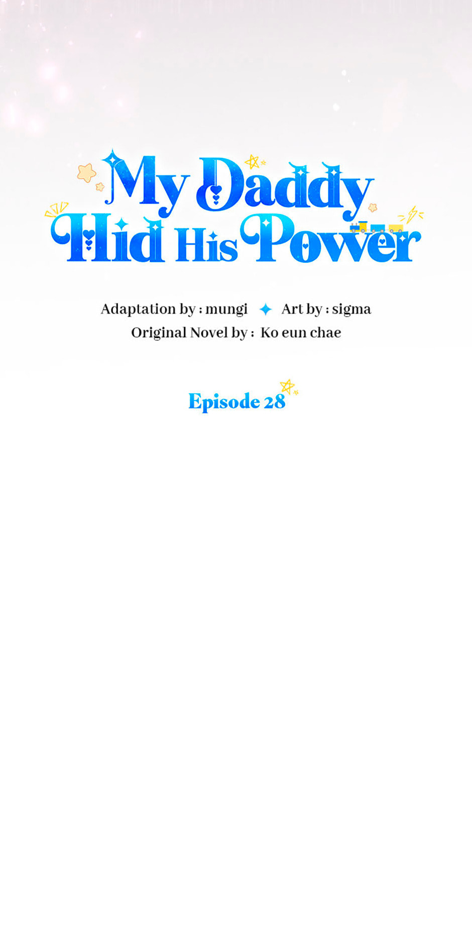 Read My Daddy Hid His Power chapter 28 image 83 on Lezhin