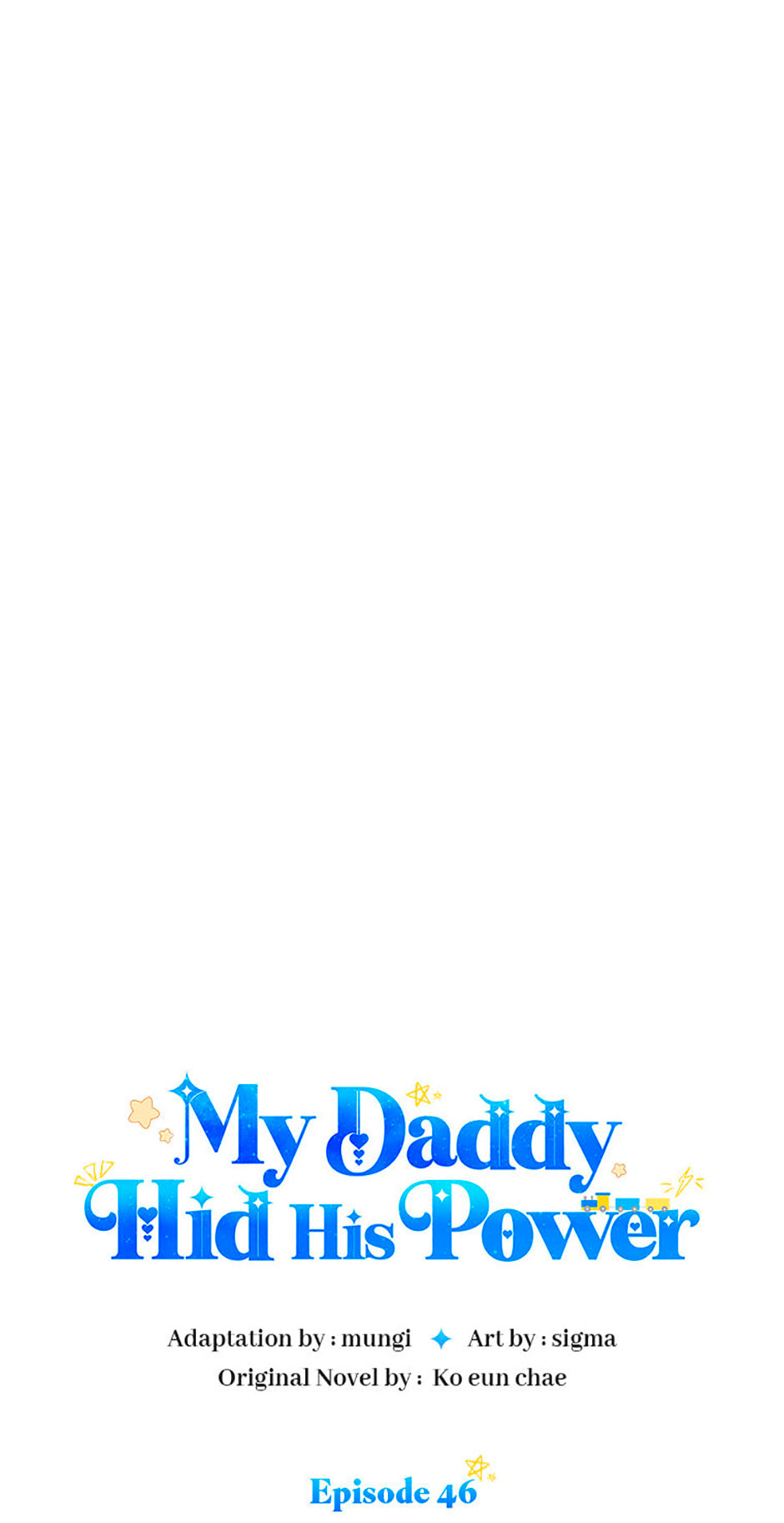 Read My Daddy Hid His Power chapter 46 image 36 on Lezhin