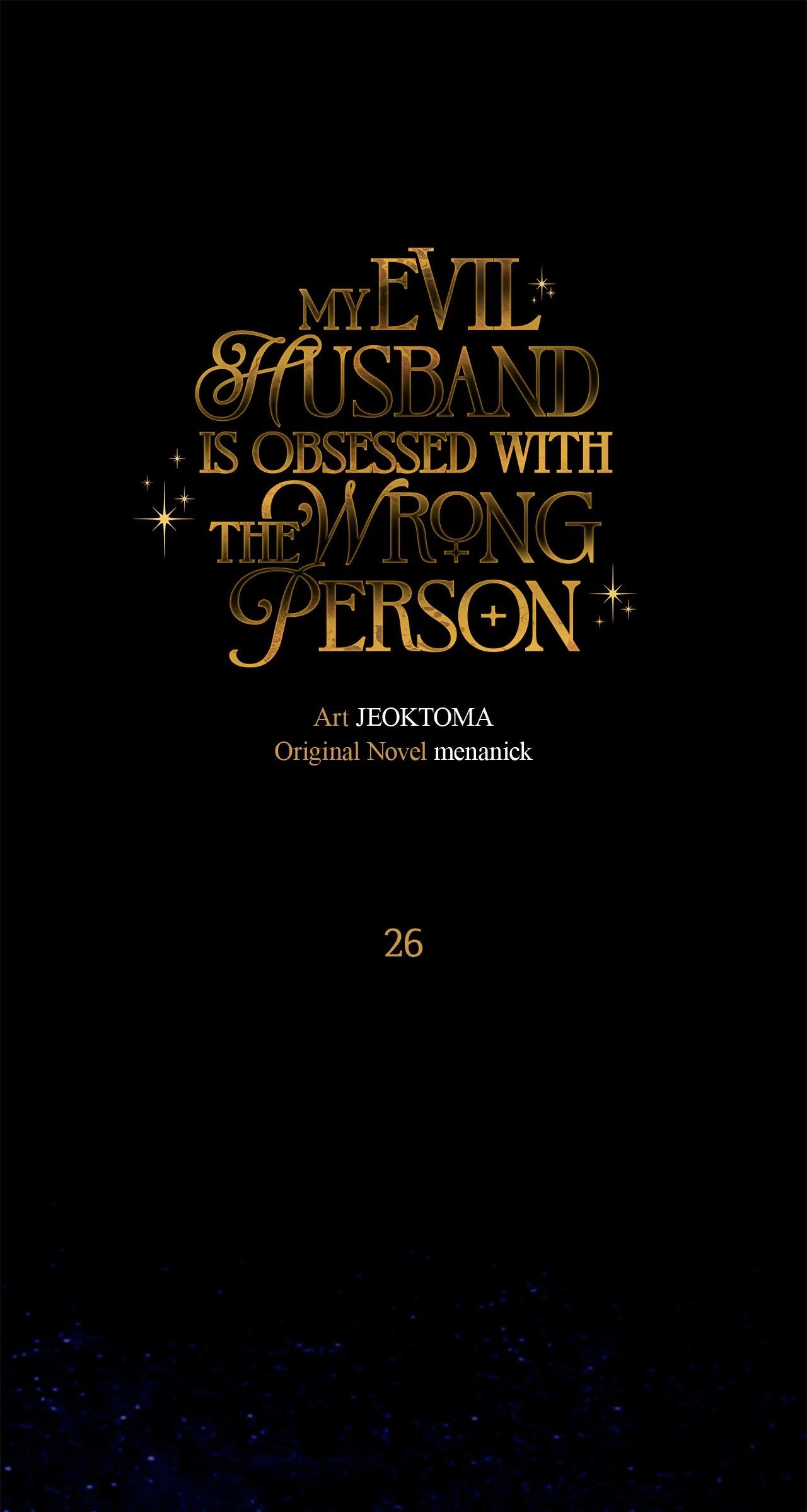My Evil Husband Is Obsessed With the Wrong Person Chapter 26 page 33 - 