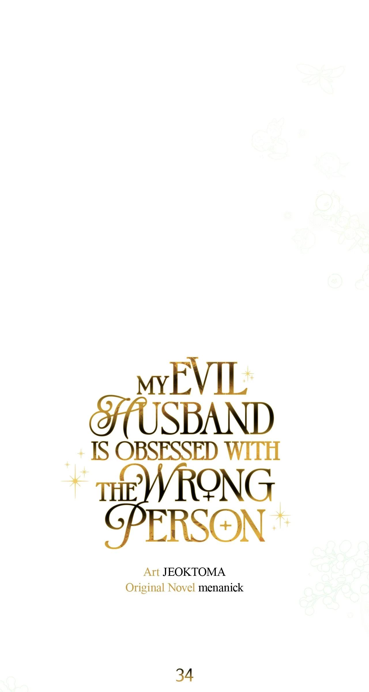 My Evil Husband Is Obsessed With the Wrong Person Chapter 34 page 17 - 