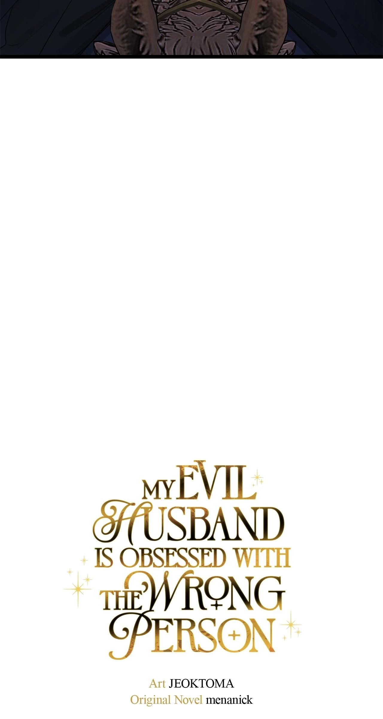 My Evil Husband Is Obsessed With the Wrong Person Chapter 40 page 30 - 