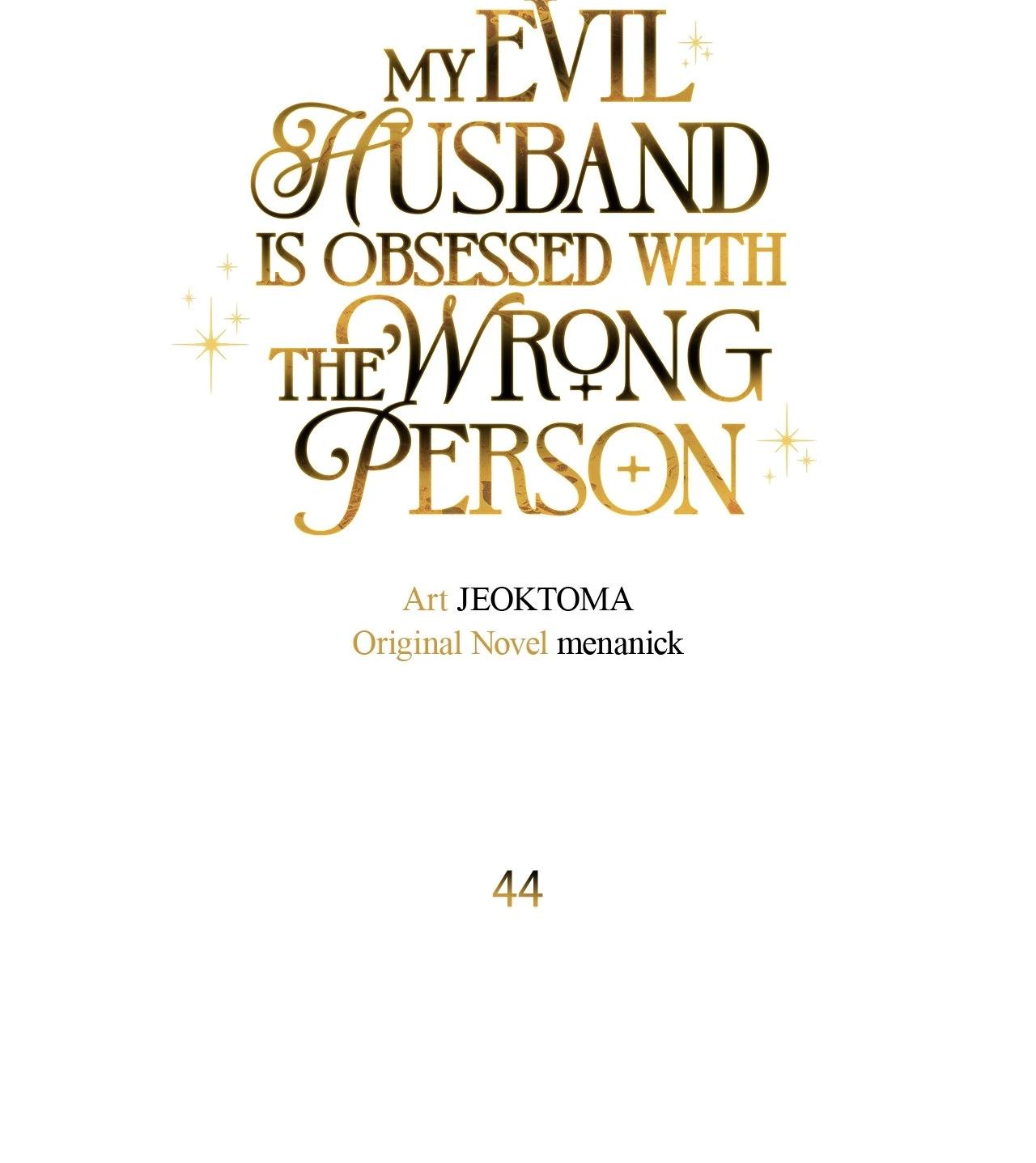 My Evil Husband Is Obsessed With the Wrong Person Chapter 44 page 24 - 