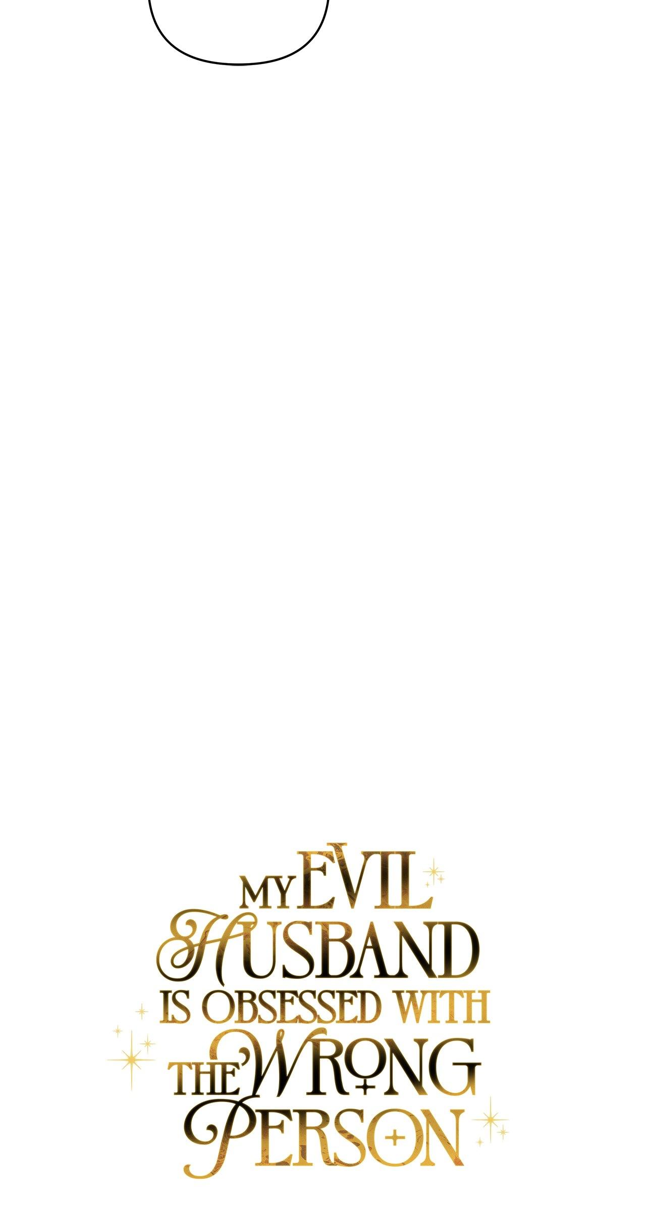 My Evil Husband Is Obsessed With the Wrong Person Chapter 63 page 42 - 