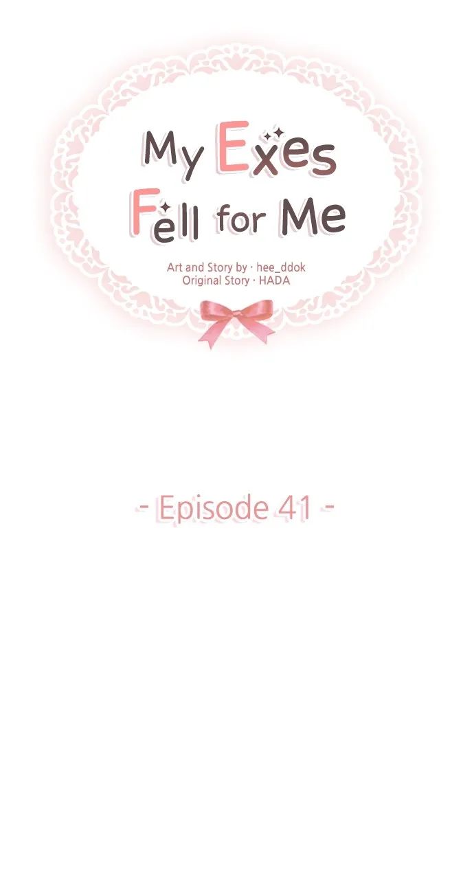 My Exes Fell for Me Chapter 41 page 5 - 