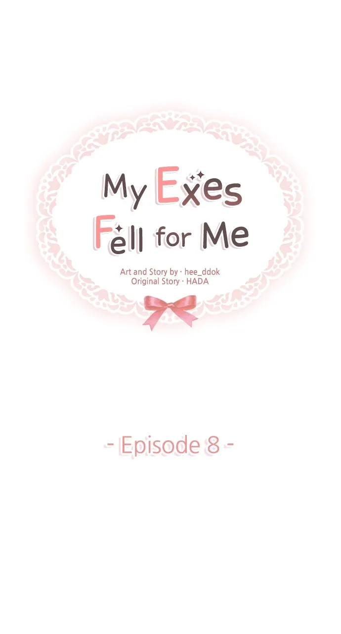 My Exes Fell for Me Chapter 8 page 8 - 