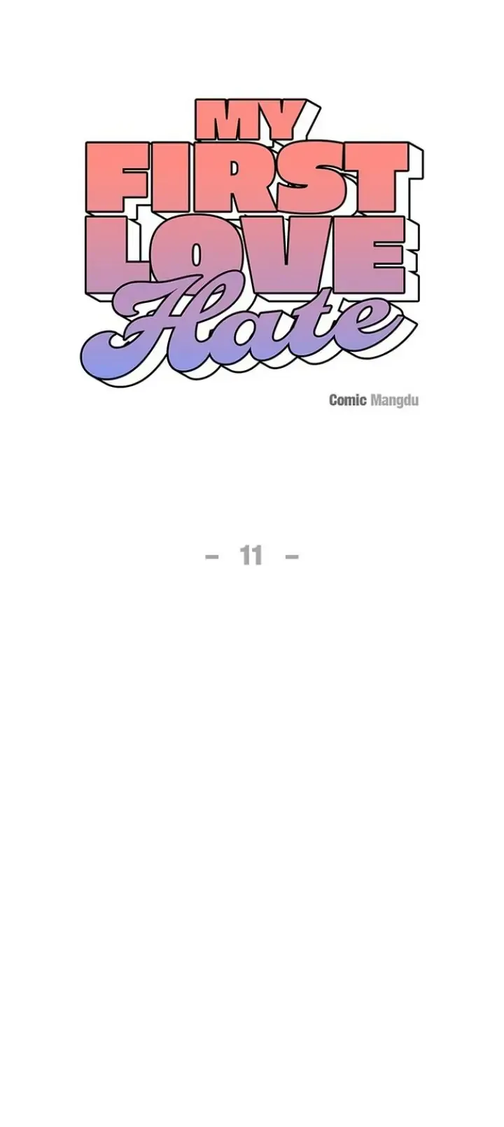 Read My First Love Hate chapter 11 image 14 on Lezhin