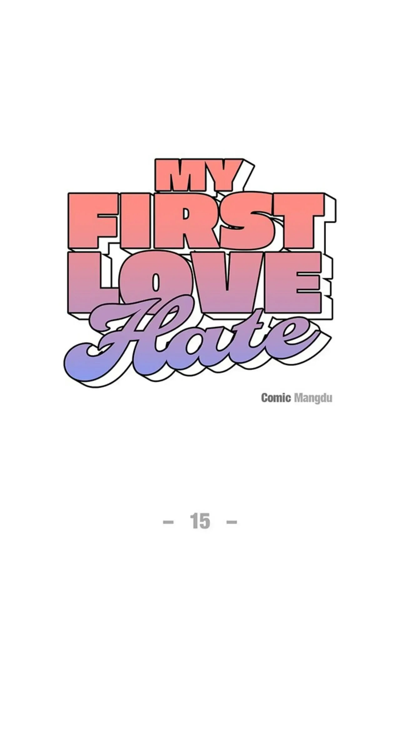 Read My First Love Hate chapter 15 image 13 on Lezhin