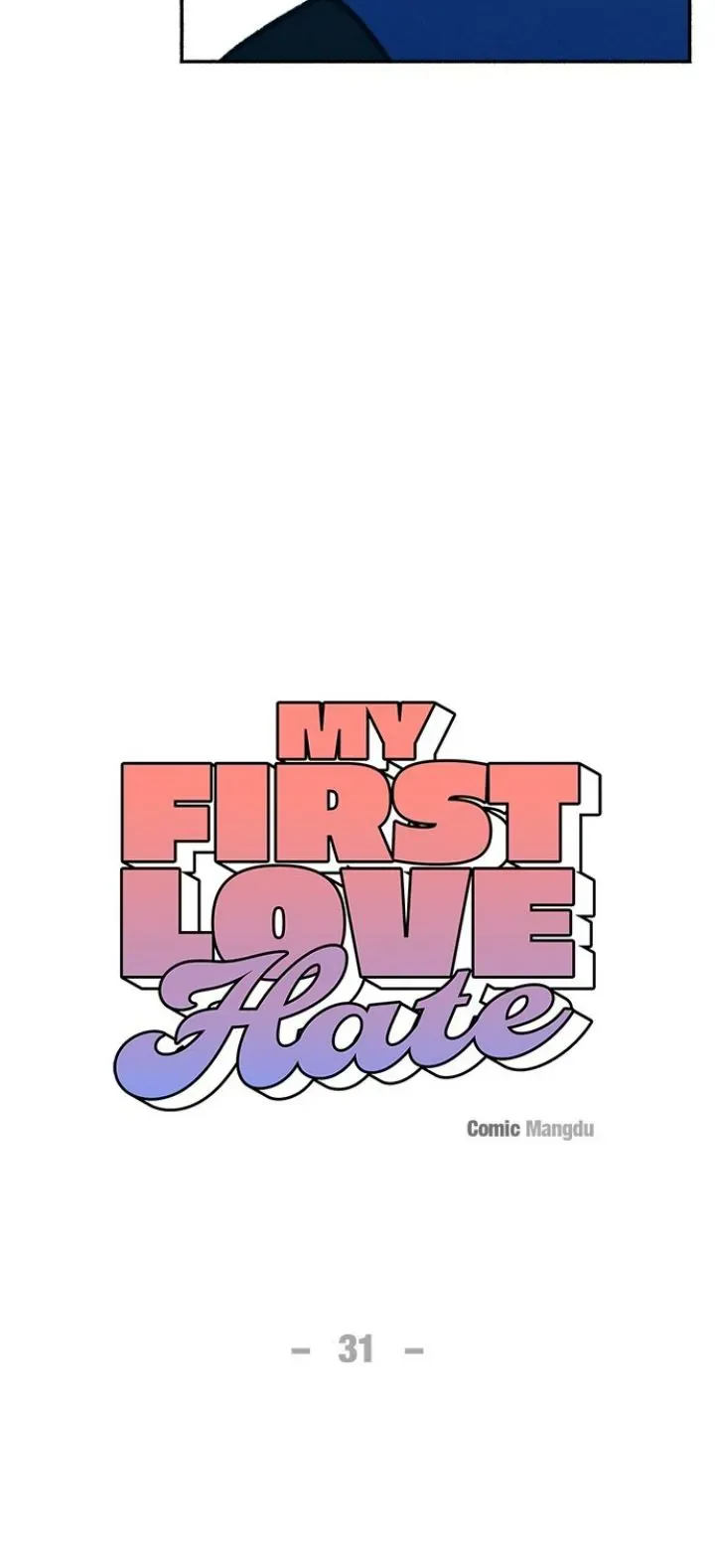 Read My First Love Hate chapter 31 image 8 on Lezhin
