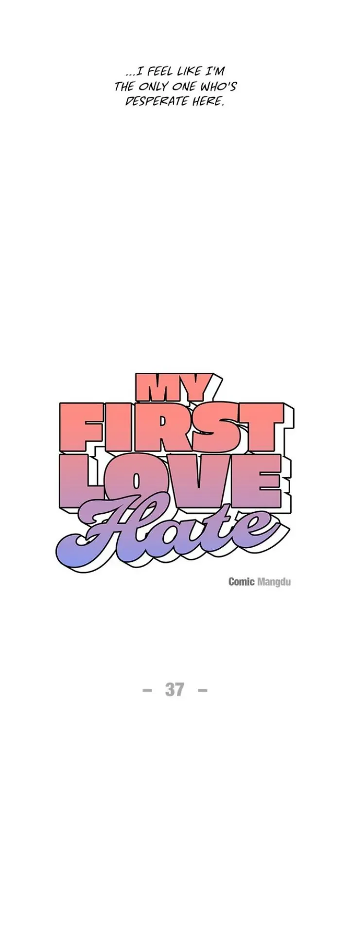 Read My First Love Hate chapter 37 image 16 on Lezhin
