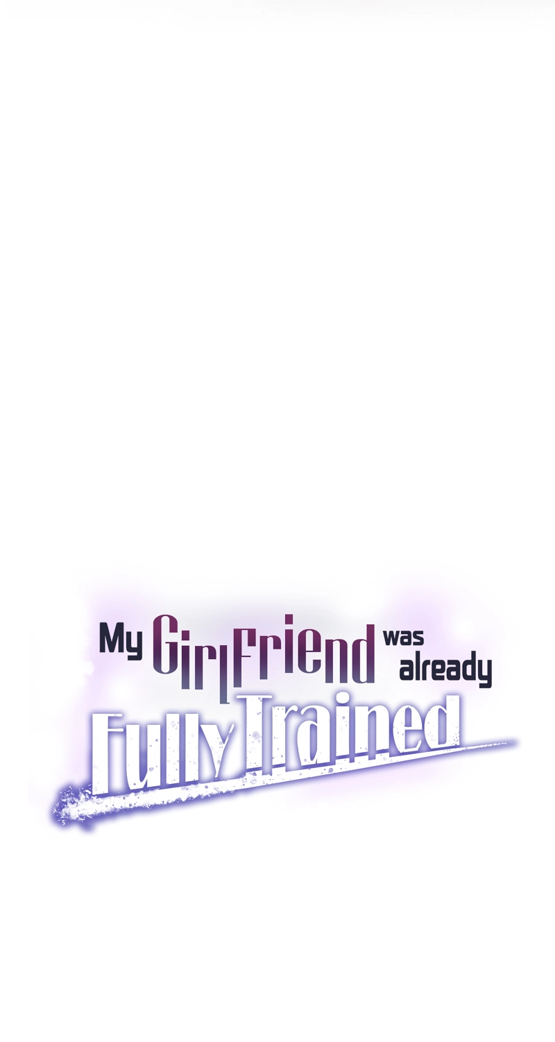 My Girlfriend Was Already Fully Trained Chapter 40 page 37 - 