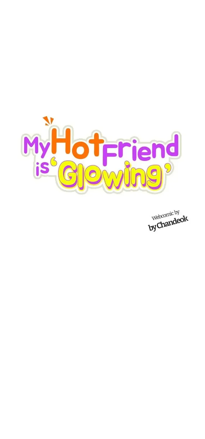 My Hot Friend Is Glowing Chapter 26 page 37 - 