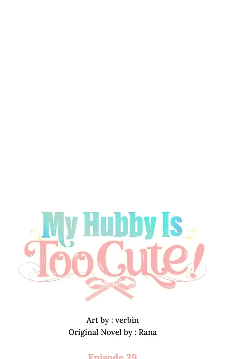 My Hubby Is Too Cute! Chapter 39 page 62 - 