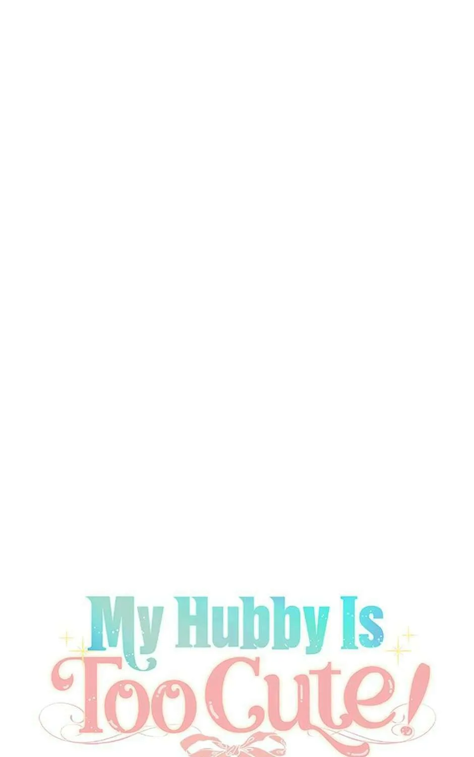My Hubby Is Too Cute! Chapter 41 page 54 - 