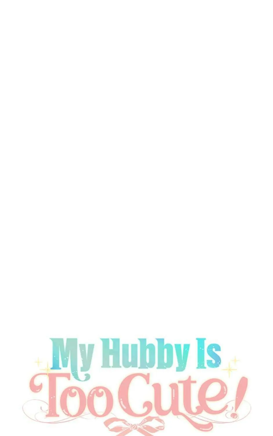 My Hubby Is Too Cute! Chapter 47 page 20 - 