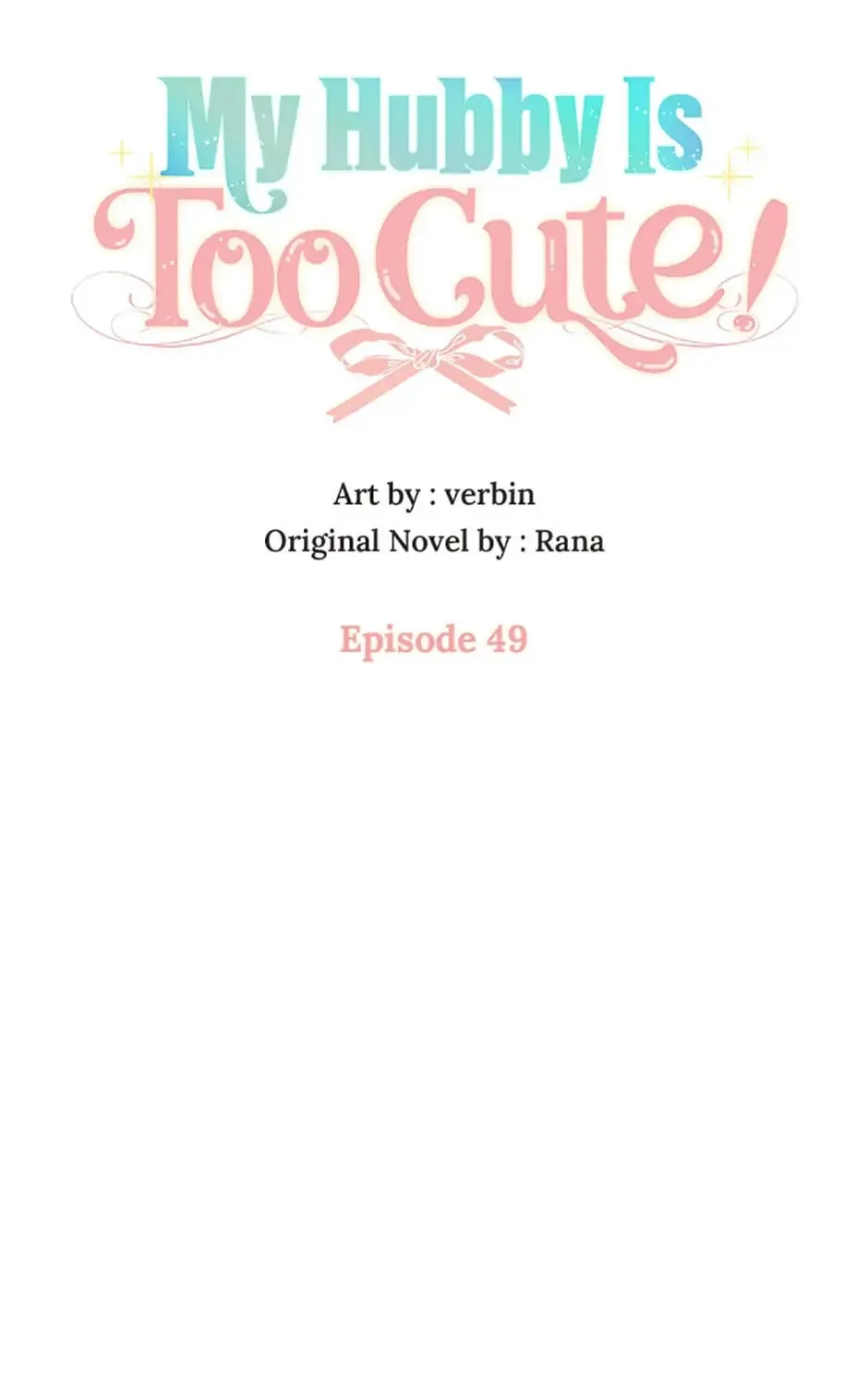 My Hubby Is Too Cute! Chapter 49 page 42 - 