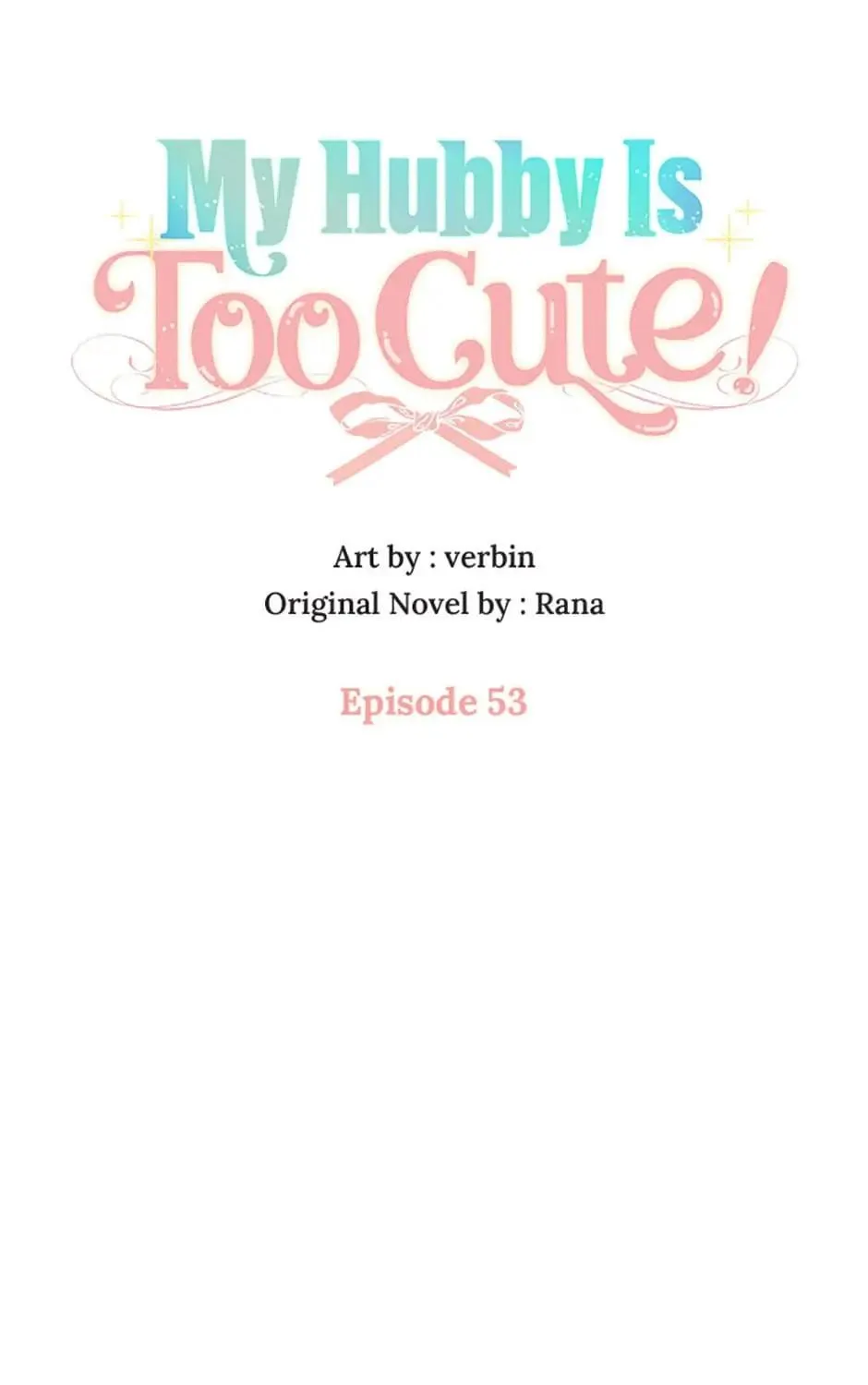 My Hubby Is Too Cute! Chapter 53 page 48 - 
