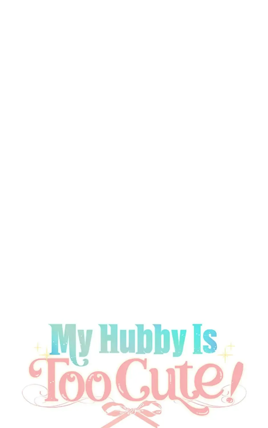My Hubby Is Too Cute! Chapter 54 page 44 - 