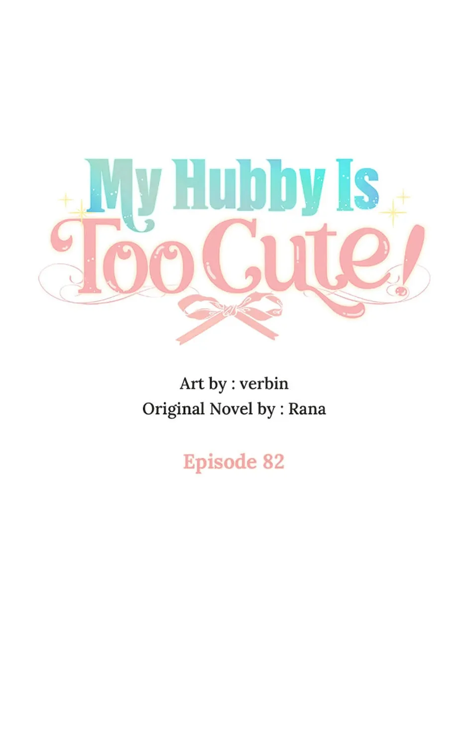 My Hubby Is Too Cute! Chapter 82 page 81 - 