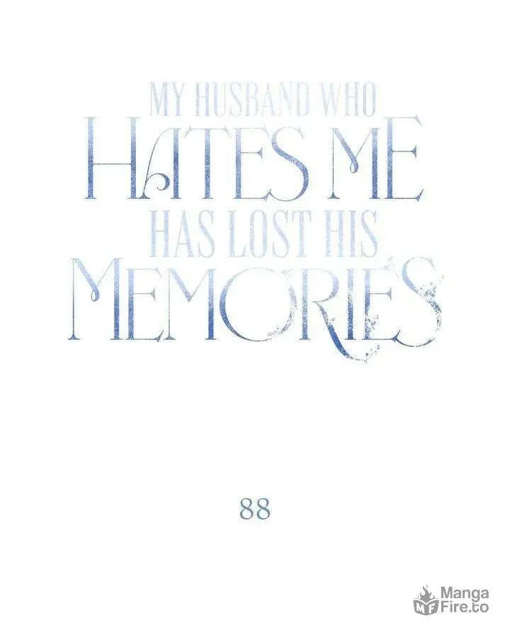 My Husband Who Hates Me Has Lost His Memories Chapter 88 page 41 - 
