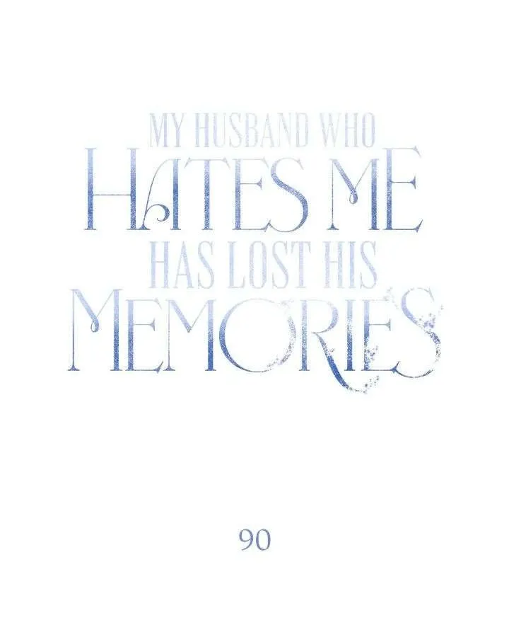 My Husband Who Hates Me Has Lost His Memories Chapter 90 page 20 - 