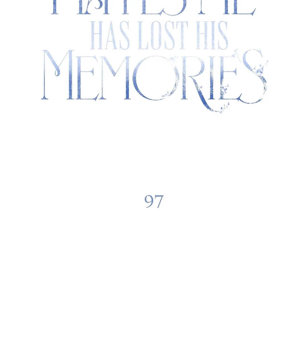 My Husband Who Hates Me Has Lost His Memories Chapter 97 page 70 - 