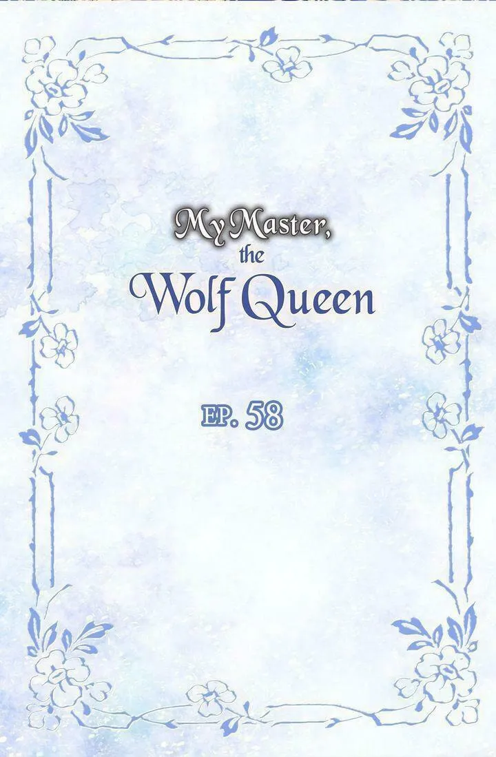 Read My Master, the Wolf Queen chapter 58 image 1 on Lezhin