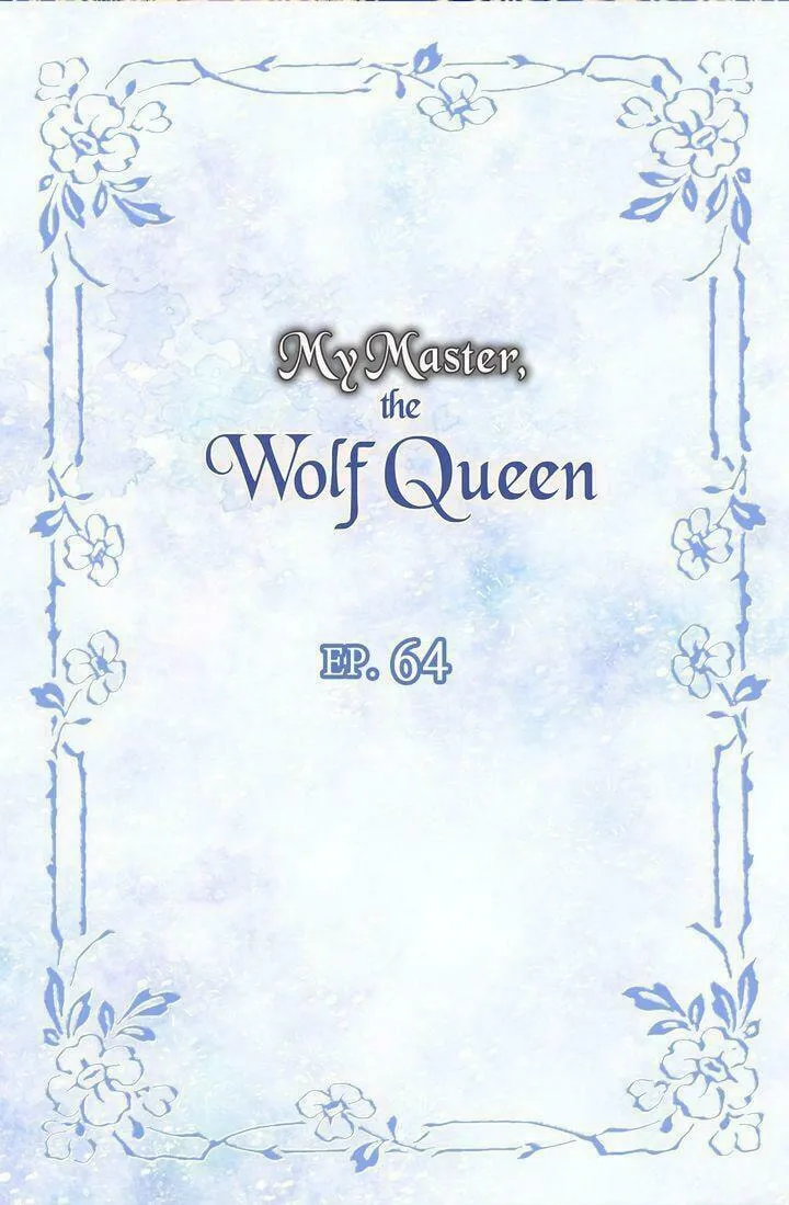 Read My Master, the Wolf Queen chapter 64 image 1 on Lezhin