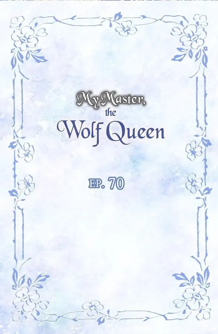 Read My Master, the Wolf Queen chapter 70 image 1 on Lezhin
