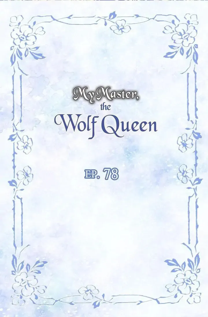 Read My Master, the Wolf Queen chapter 78 image 1 on Lezhin