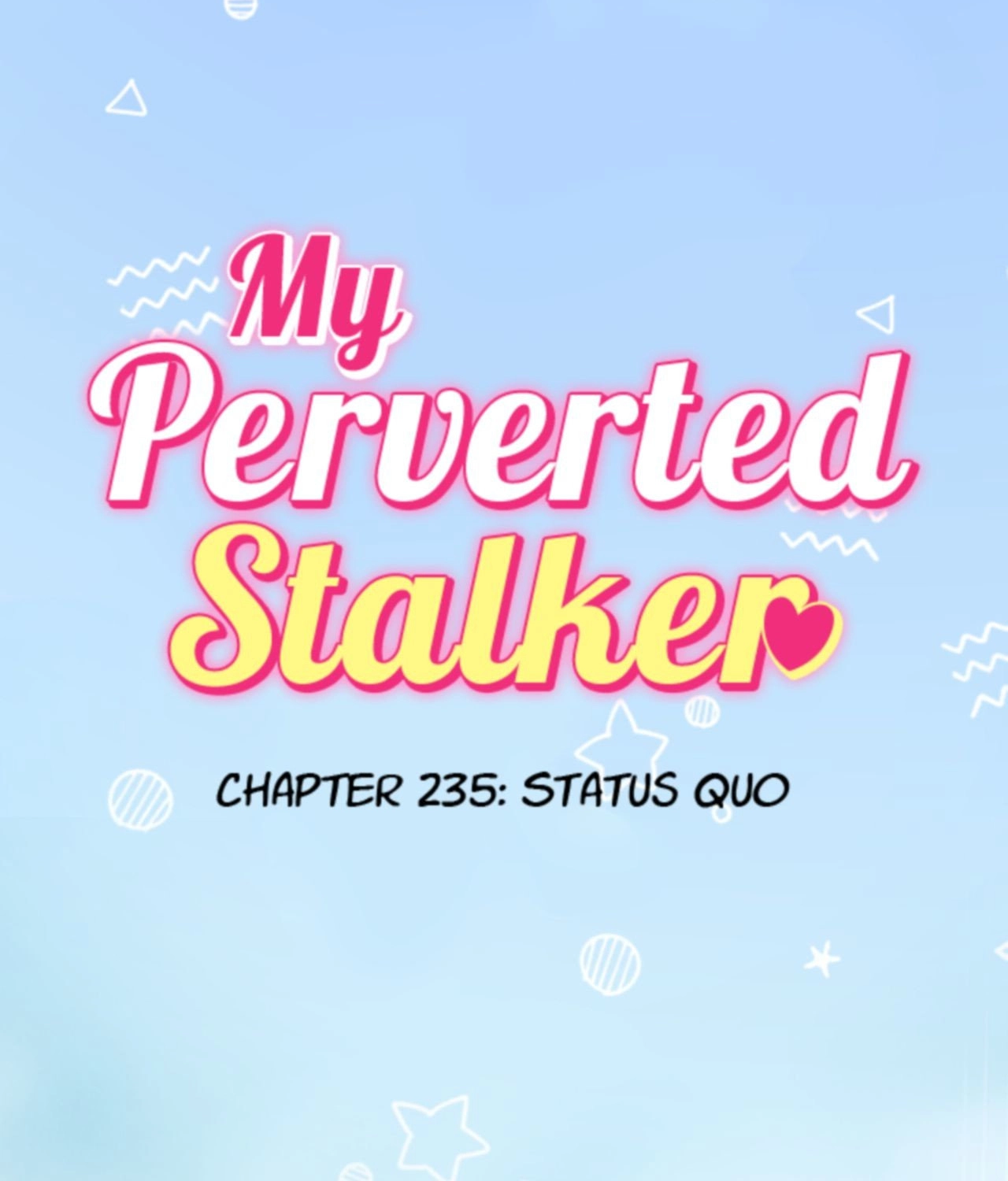 My Perverted Stalker Chapter 235 page 36 - 