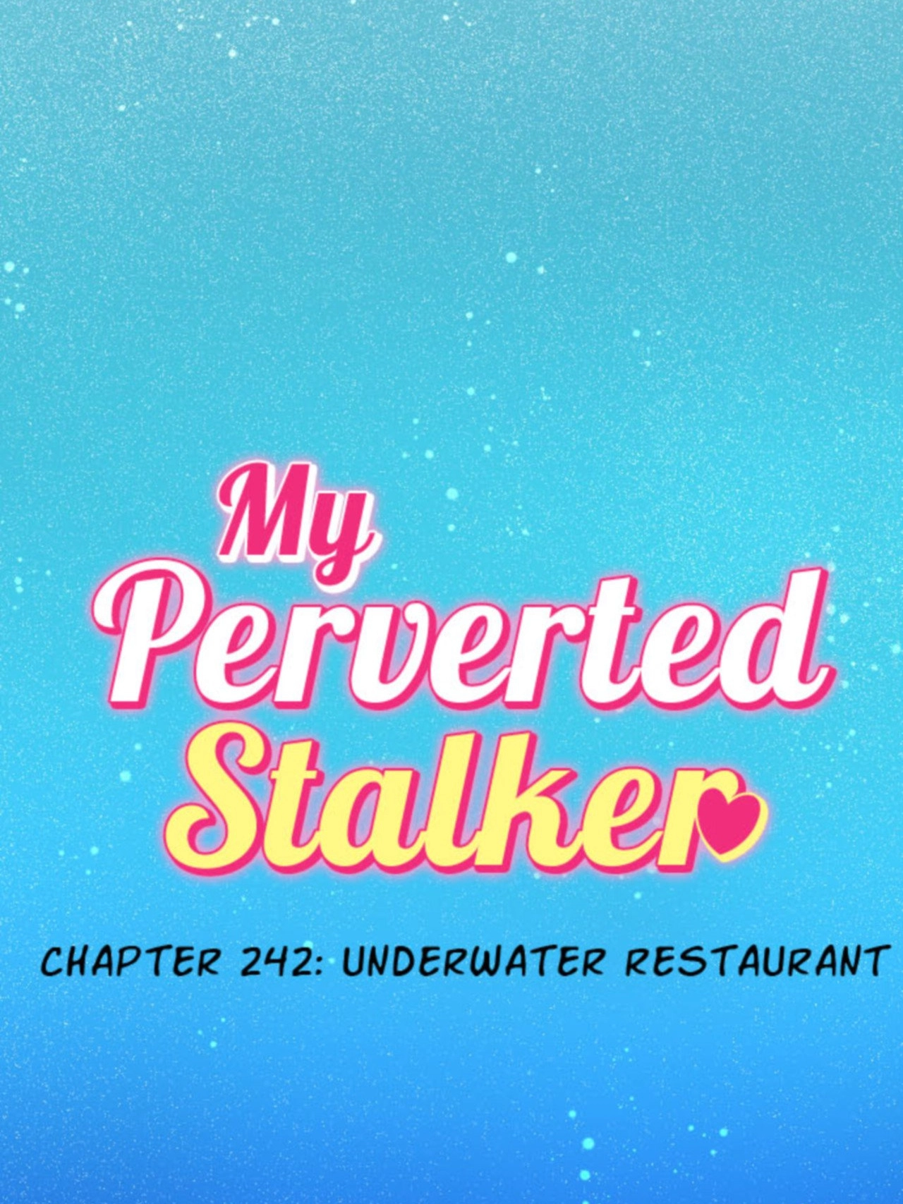 My Perverted Stalker Chapter 242 page 26 - 