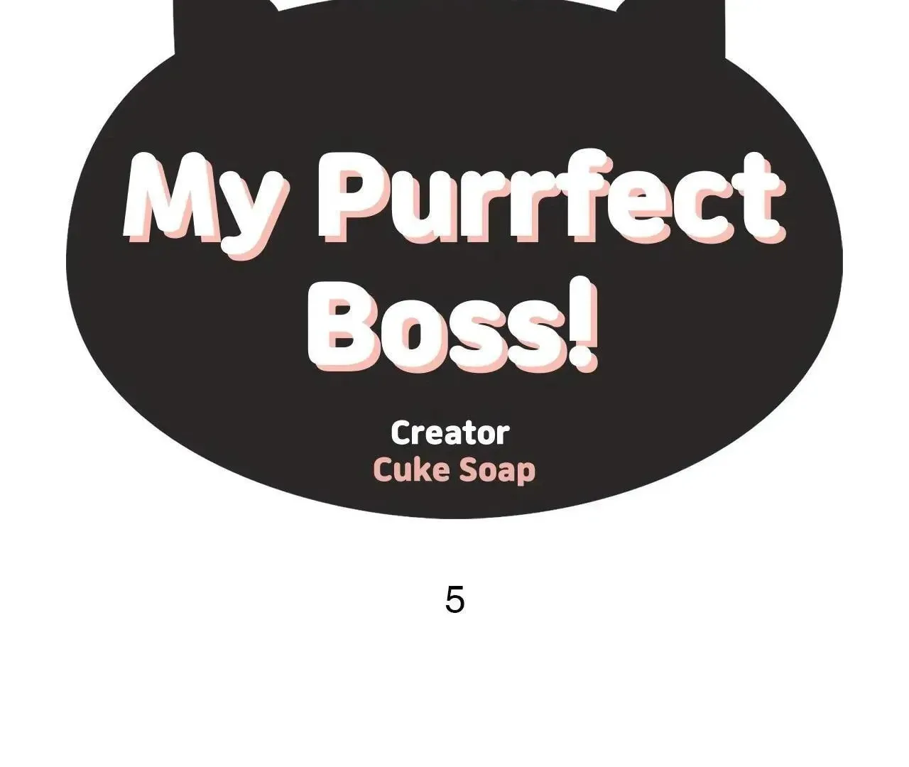 My Purrfect Boss! Chapter 5 page 5 - 