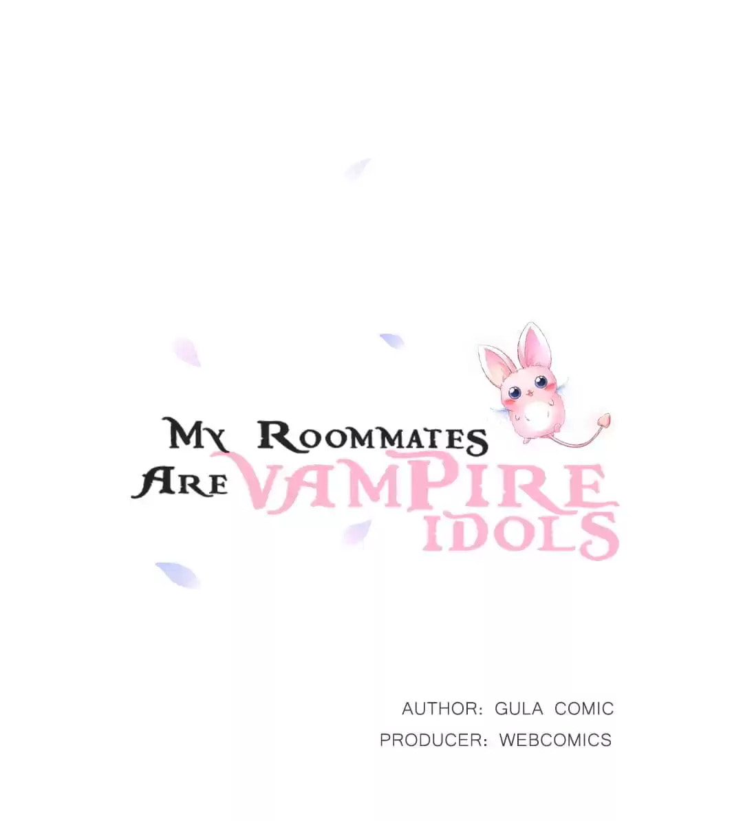 My Roommates are Vampire Idols Chapter 9 page 1 - 