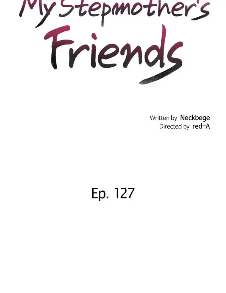 My Stepmother's Friends Chapter 127 page 7 - 