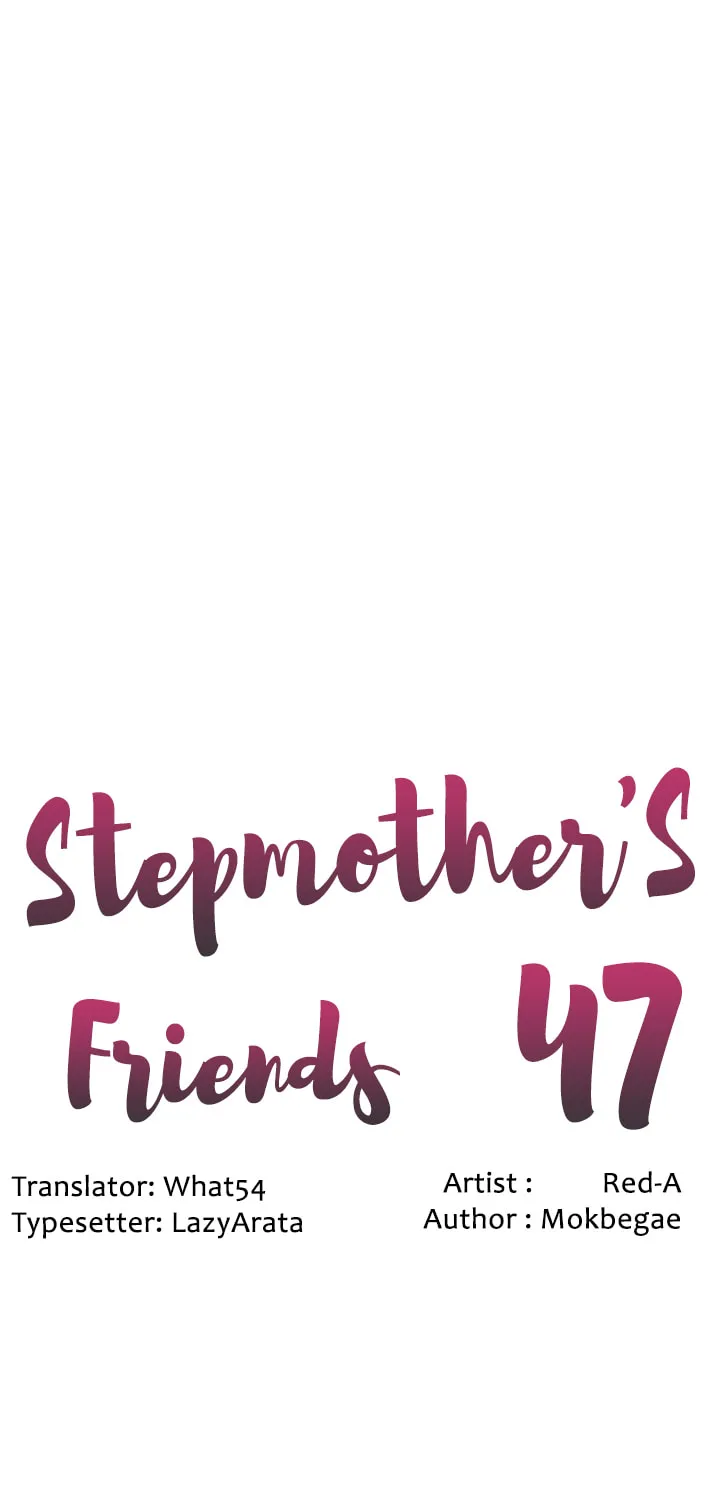 My Stepmother's Friends Chapter 47 page 1 - 