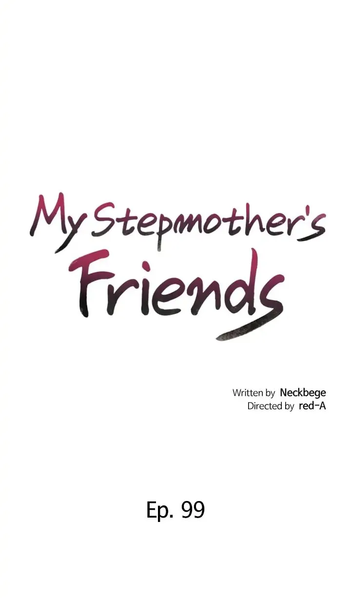 My Stepmother's Friends Chapter 99 page 4 - 