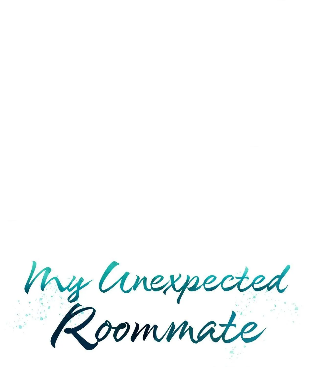 Read My Unexpected Roommate chapter 36 image 17 on Lezhin